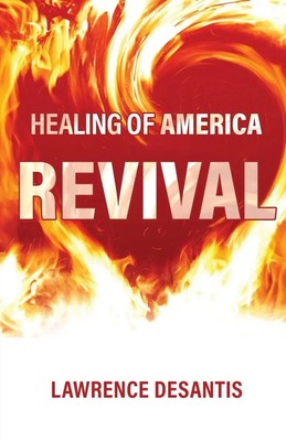 Lawrence DeSantis | Healing of America Revival | Taschenbuch | Englisch (2024)