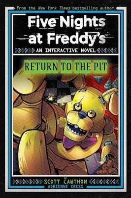 Five Nights at Freddy's: Return to the Pit | Scott Cawthon, Adrienne Kress