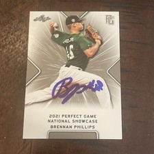 BRENNAN PHILLIPS 2021 LEAF PERFECT GAME 