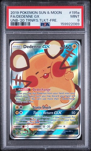 2019 Pokemon Sun & Moon Unbroken Bonds Fa/Dedenne Gx PSA 9 #195a
