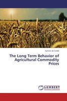 Aymeric De Condé | The Long Term Behavior Of Agricultural Commodity Prices