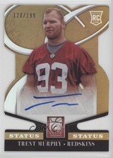 2014 Panini Elite Rookie Status Gold Die-Cut 120/199 Trent Murphy #194 Auto 2u3