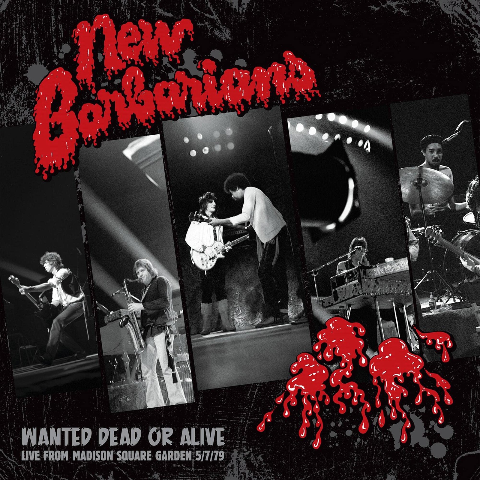 New Barbarians Wanted Dead or Alive (CD)
