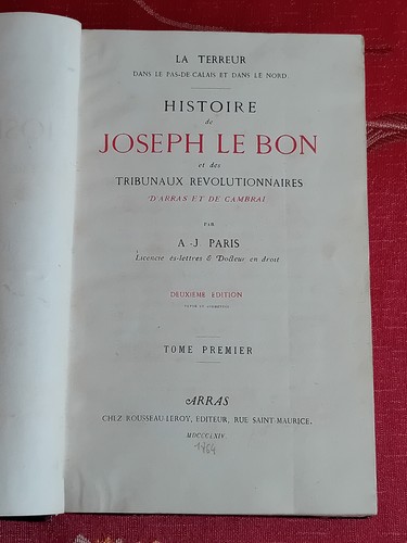 Histoire de Joseph le Bon et des Tribunaux 2 Tomes A.-J. PARIS 1864 - Imagen 3 de 6