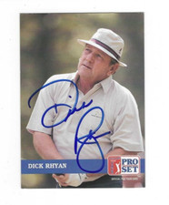 Autographed Signed DICK RHYAN 1992 PGA Pro Set Golf Card #260 w/COA RARE!