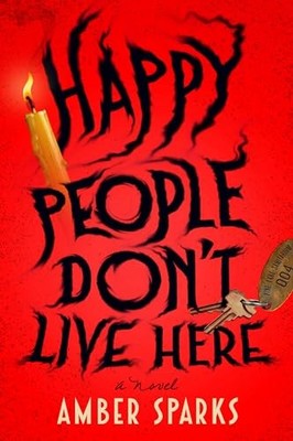 Happy People Dont Live Here - VERY GOOD