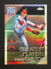 2019 Topps Chrome Update #150C-8 Steve Carlton 150 Years of Baseball