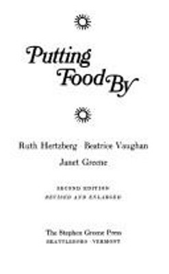 Putting Food By Hardcover Janet C., Vaughan, Beatrice, Hertzberg,