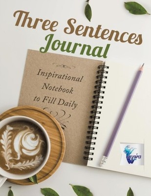 Inspira Journals - Three Sentences Journal  Inspirational Notebook to - X555z