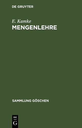 E. Kamke Mengenlehre (Hardback) Sammlung goschen