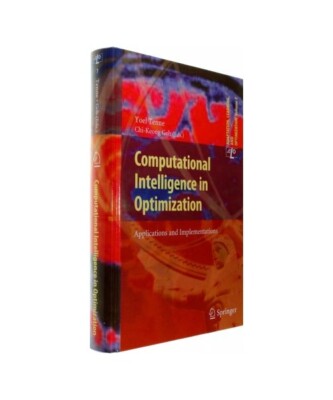 Computational Intelligence in Optimization: Applications and Implementations