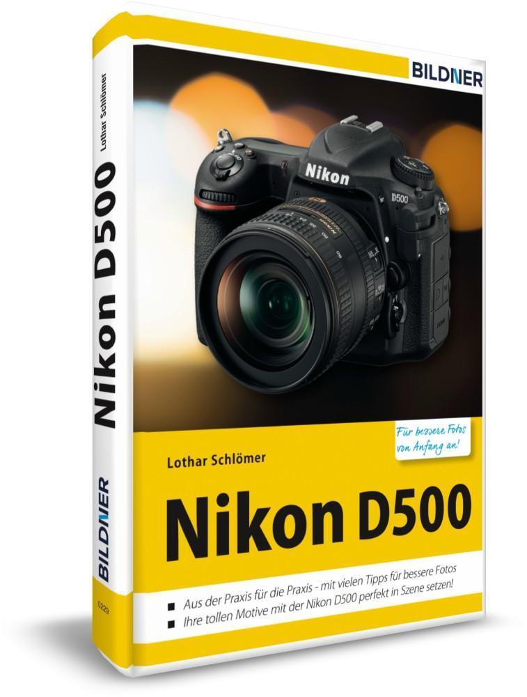 Thumbnail - Nikon D500 - Für Bessere Fotos Von Anfang An Lothar Schlömer