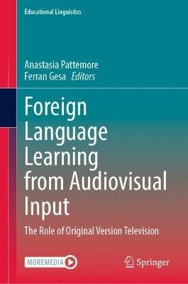 Foreign Language Learning from Audiovisual Input,