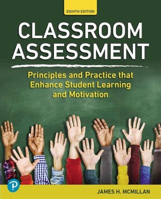 Classroom Assessment 8th Ed. Principles And Practice  ( PAPER BACK )
