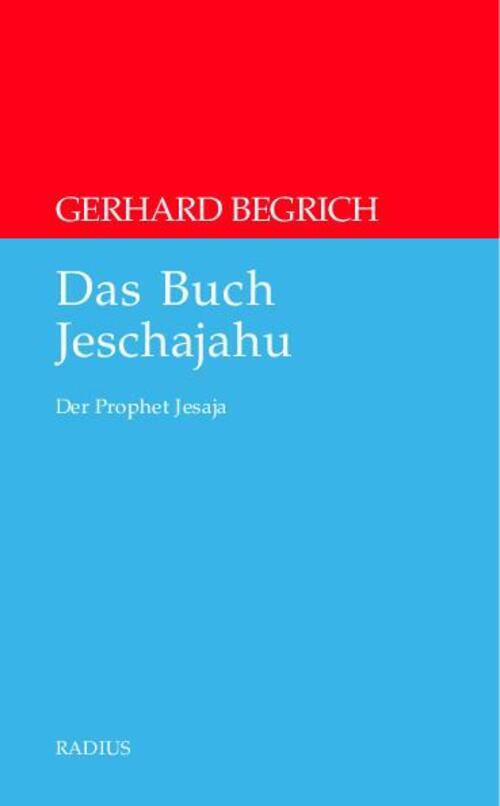 Thumbnail - Das Buch Jeschajahu | Der Prophet Jesaja | Gerhard Begrich | Deutsch |