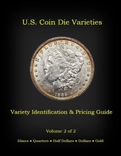 US Coin Die Varieties by Robert Powers, 2 Vol. set, Cherrypicking guide