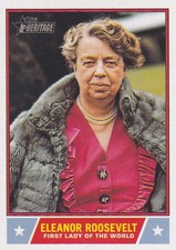 ELEANOR ROOSEVELT TOPPS HERITAGE NOTABLE AMERICANS INSERT #NS-20 2025 25