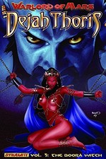 WARLORD OF MARS: DEJAH THORIS VOLUME 3 - THE BOORA WITCH By Robert Place Napton