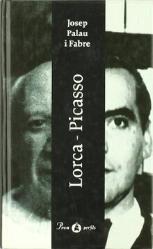 Lorca-Picasso (PERFILS, Band 4) von Palau i Fabre, ... | Buch | Zustand sehr gut