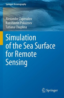 Alexander Zapevalov (u. a.) | Simulation of the Sea Surface for Remote Sensing