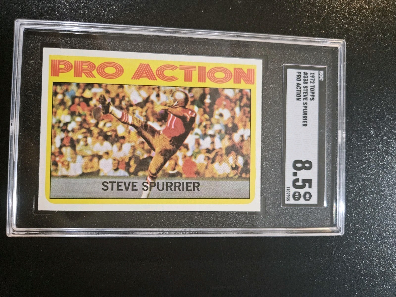 1972 Topps # 338 Steve Spurrier RC Pro Action SGC 8.5 NM-MT+++