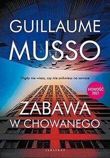 Zabawa w chowanego von Musso, Guillaume | Buch | Zustand sehr gut