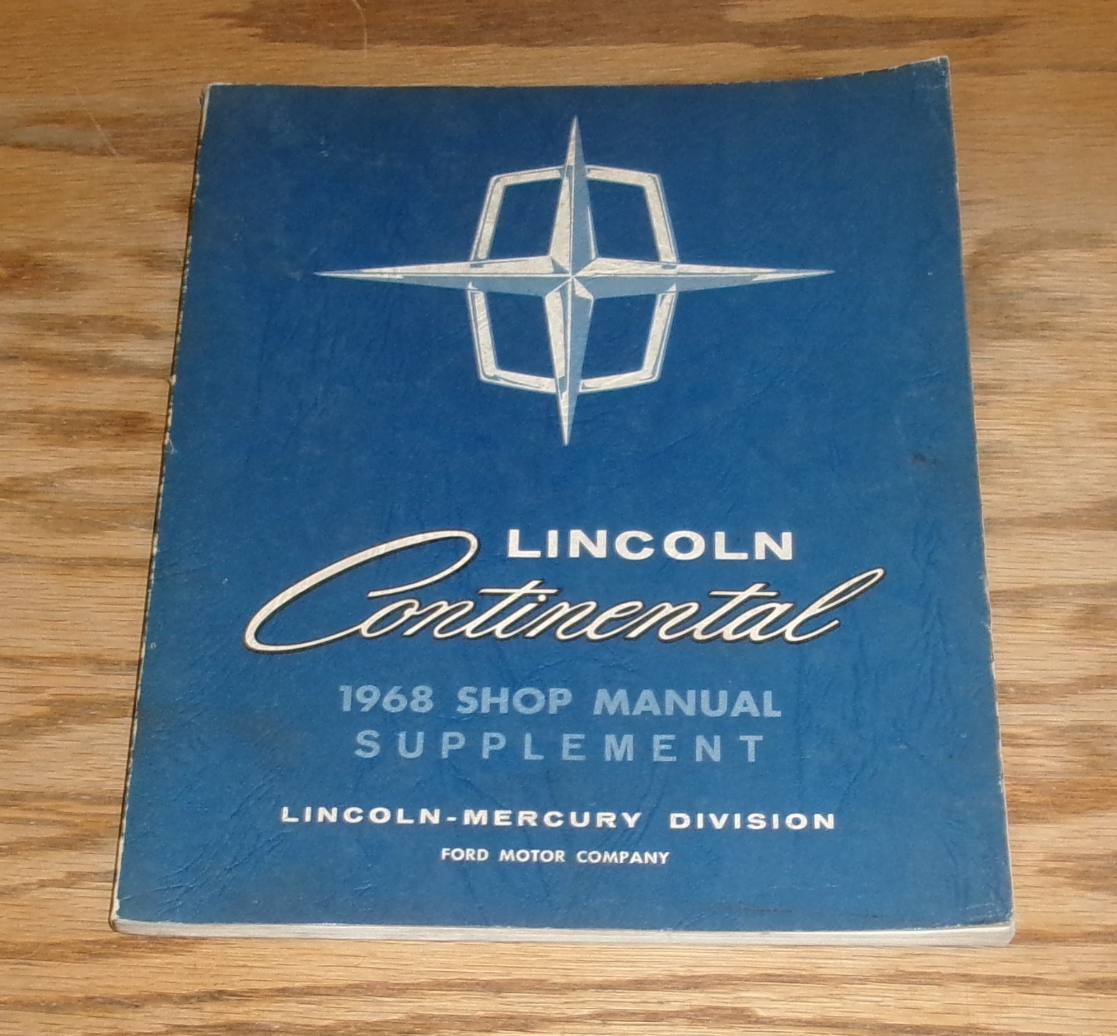 Original 1968 Lincoln Continental Shop Service Manual Supplement 68