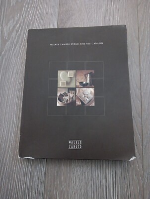 WALKER ZANGER STONE AND TILE CATALOG BY WALKER ZANGER