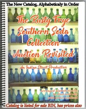 ~RUSTY FRYE~SOUTHERN SODA COLLECTION~ AUCTION IN ONE BOOK ~ PRICES ~ STATES