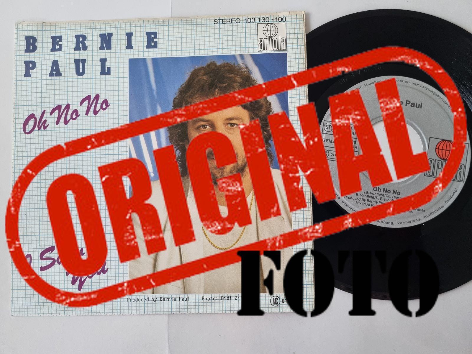 7" Single Bernie Paul - Oh no no Vinyl Germany