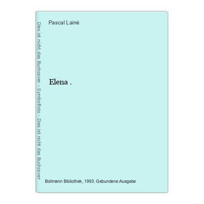Elena . Lainé, Pascal: