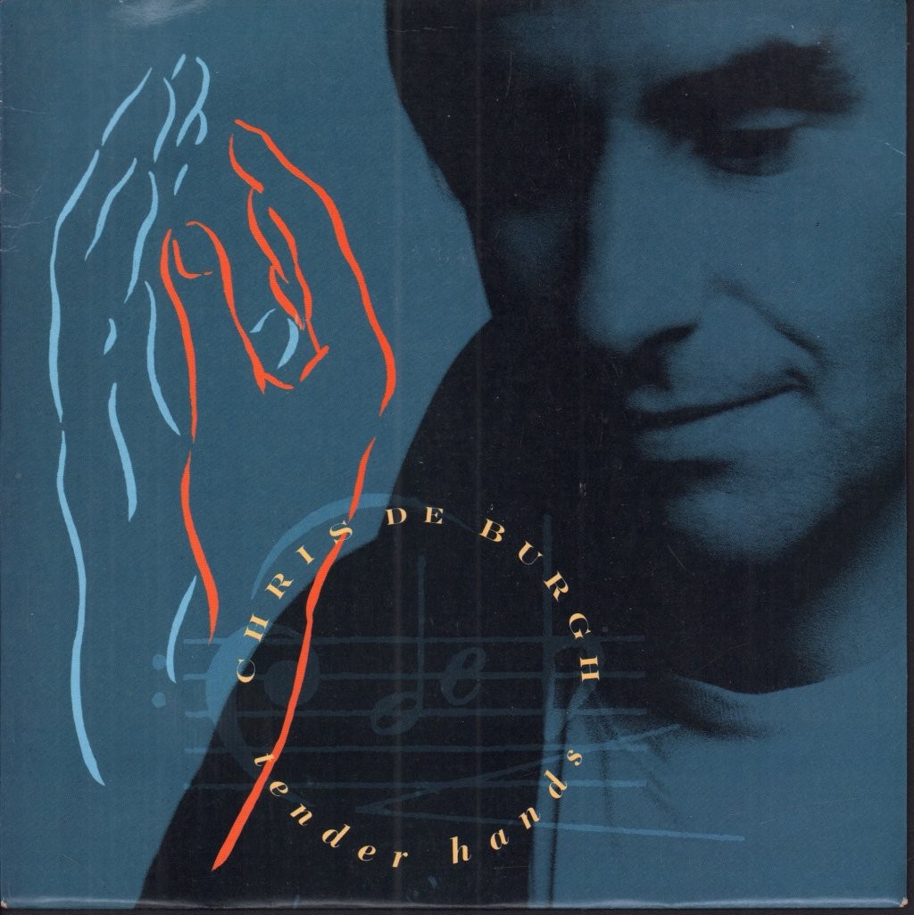 Chris de Burgh Tender Hands 7"" vinyl UK Issue Pressed In France A&m 1988 silver