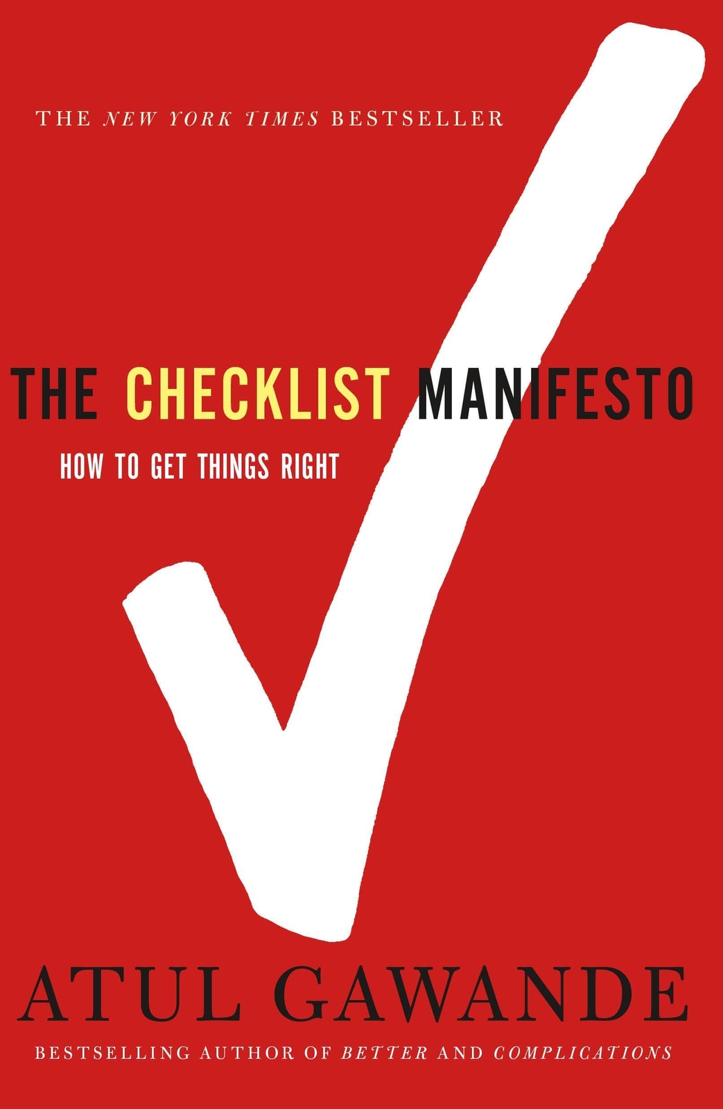 Thumbnail - The Checklist Manifesto | How To Get Things Right | Atul Gawande |