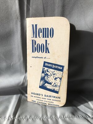Memo Book compliments of Hoard s Dairyman,  the national dairy farm magazine