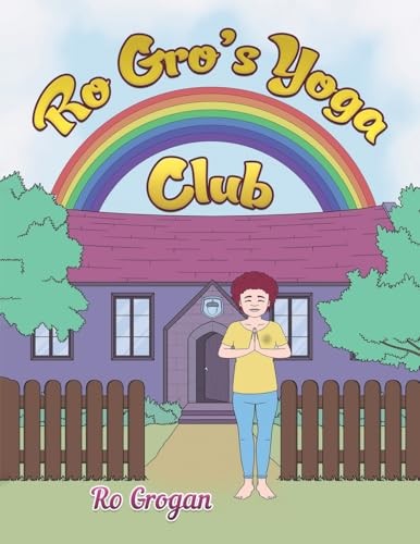 Ro Gro's Yoga Club - Ro Grogan