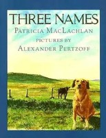 Three Names | Patricia Maclachlan | Englisch | Taschenbuch | 1994