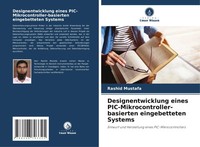 Rashid Mustafa | Designentwicklung Eines Pic-Mikrocontroller-Basierten...