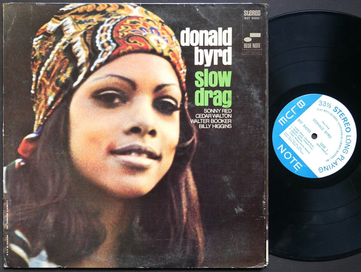 DONALD BYRD Slow Drag LP BLUE NOTE BST 84292 US 1968 RVG Sonny Red 