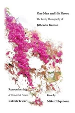 One Man and His Phone: The Wonderful Photography of Jithendu Kumar by Mike Colqu