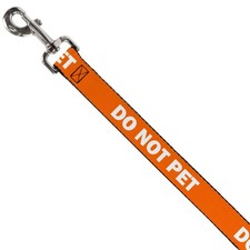 Pet Leash Dog Leash Pet Quote Do Not Pet Orange White 4 Feet Long 1.0 Inch