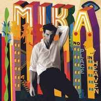 Mika: Mika: No Place In Heaven - - (Cd / N)