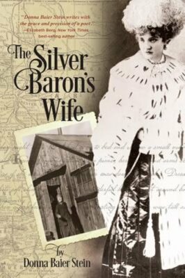 The Silver Baron's Wife by Donna Baier Stein: New