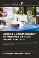 Marcio José Rodrigues Amorim | SíNtesis Y CaracterizacióN De Muestras De Pvdf...
