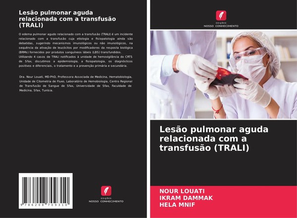 LesãO Pulmonar Aguda Relacionada Com A TransfusãO (Trali) Nour Louati (U. A.)-image