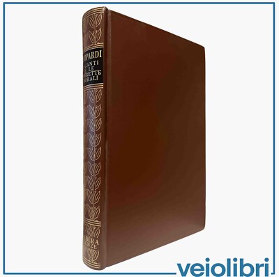 I Canti e le Operette Morali Giacomo Leopardi Giunti Barbèra