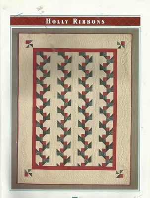 E0031 HOLLY RIBBONS QUILT PATTERN/INSTRUCTIONS