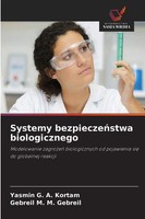 Yasmin G. A. Kortam (U. A.) | Systemy Bezpiecze¿Stwa Biologicznego | Taschenbuch
