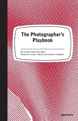 The Photographer's Playbook - 9781597112475 - Picture 1 of 1