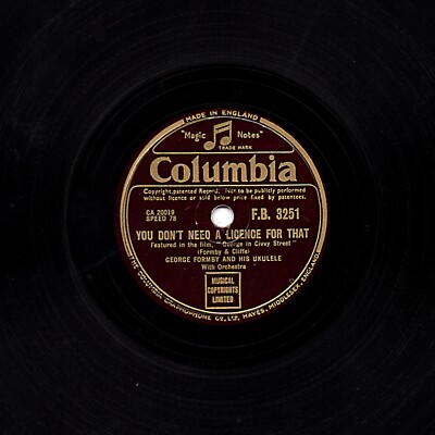 GEORGE FORMBY 78 YOU DONT NEED A LICENCE FOR THAT/ MAD MARCH HARE COL FB 3251 E-