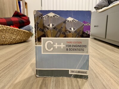 Introduction to Programming: C++ for Engineers and Scientists by Gary J. Bronson